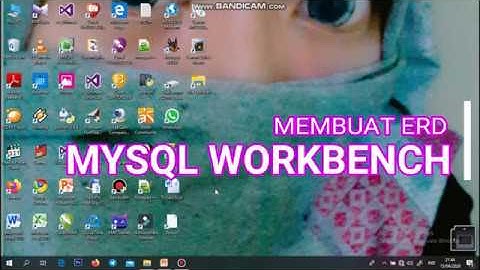 Membuat ERD (Basis Data) -----  MYSQL WORKBENCH ----- !!