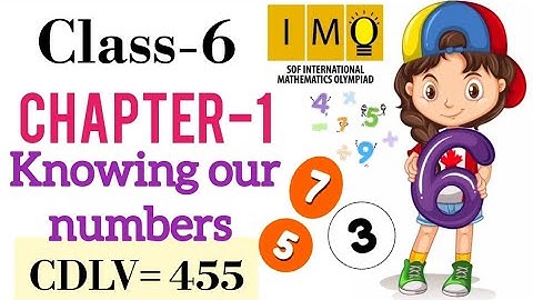 Class 6 IMO | CHAPTER 1 | Knowing our Numbers | Maths Olympiad for class 6