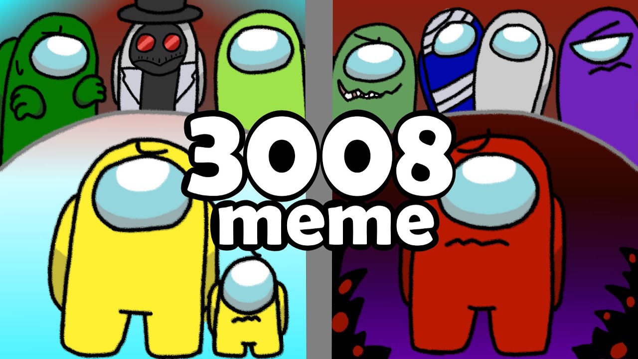 3008 meme / rodamrix (both timelines) / among us animation - YouTube