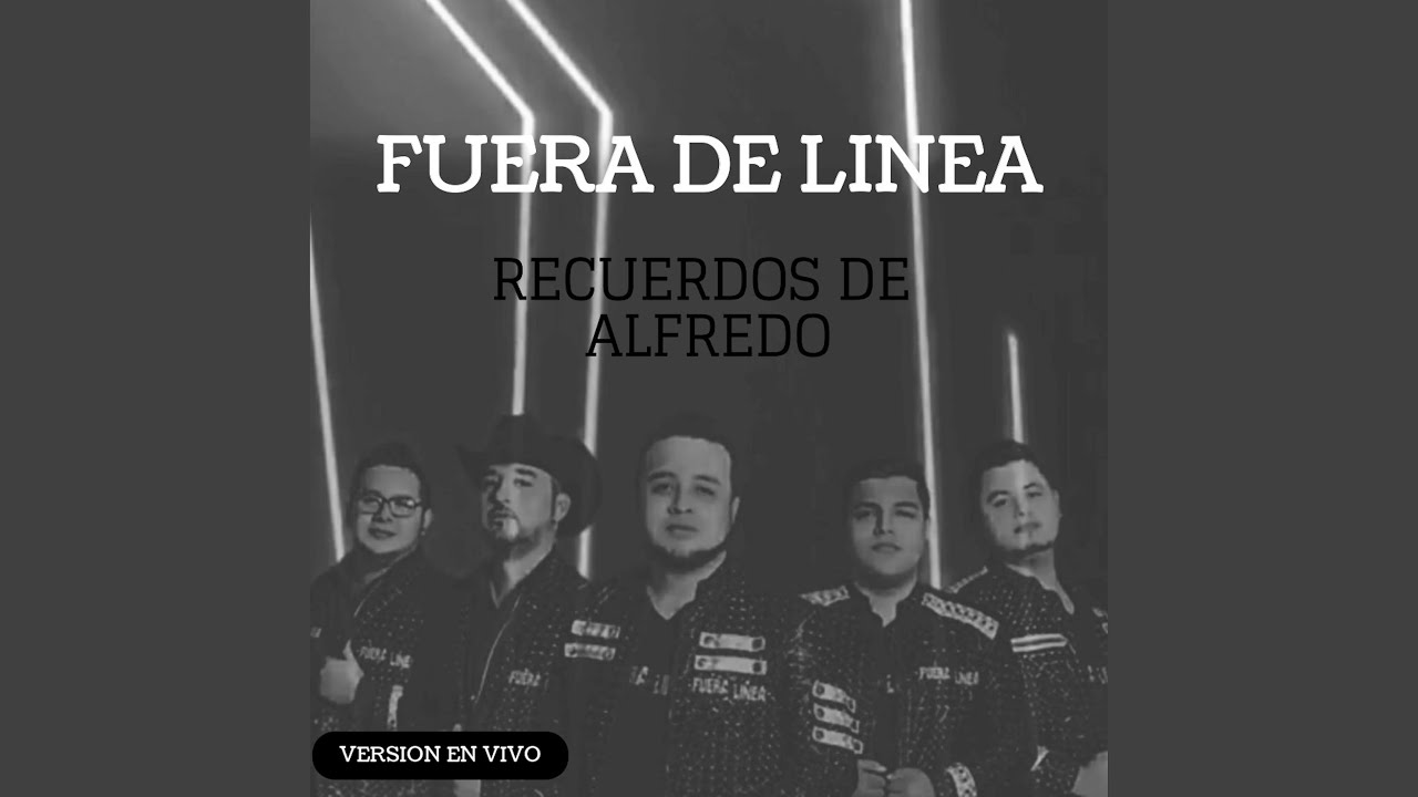 Recuerdos De Alfredo (En Vivo) YouTube