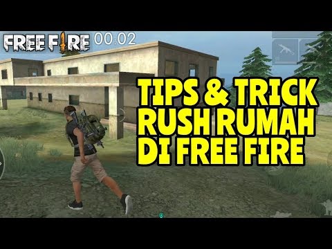 CARA RUSH RUMAH YANG BAIK DAN BENAR | TIPS & TRICK - GARENA FREE FIRE INDONESIA