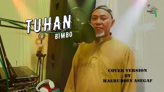 Download lagu TUHAN, Cipt. 'SAM' Bimbo, Cover by : HAERUDDIN ASEGAF #coverlagu #Tuhan #parkitstudio