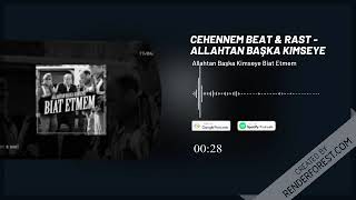 Cehennem Beat & Rast   Allahtan Başka Kimseye Biat Etmem