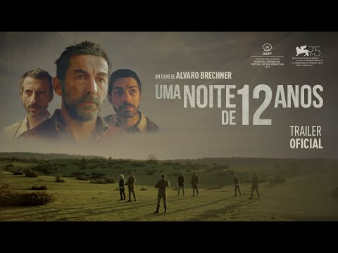 Uma Noite de 12 Anos | Trailer Oficial Legendado