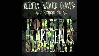 Recently Vacated Graves: True Zombie Metal - Arisen