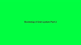 Bootstrap 4 grid system Part 2  | Freelancer Alhaj | Bangla Bootstrap 4