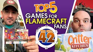Top 5 Games for Flamecraft Fans!