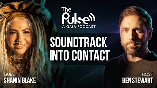 The Pulse with Ben Stewart | Soundtrack Into Contact with Shanin Blake