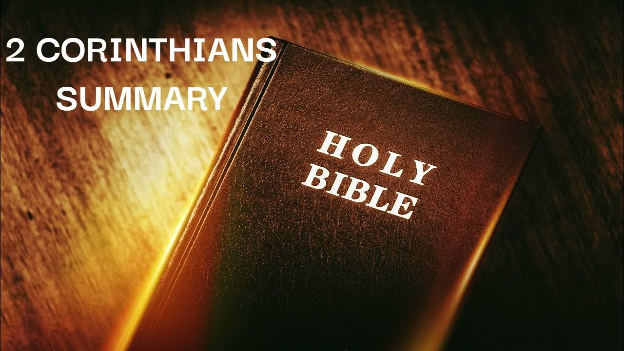 The Book Of 2 CORINTHIANS Summary Overview In The Bible Bible Summary the-book-of-2-corinthians-summary-overview-in-the-bible-bible-summary