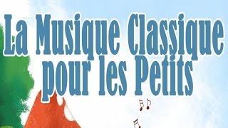 Orchestre la Camerata de Paris - La musique classique pour les petits