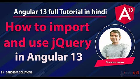 How to import and use jQuery in Angular 13  : Angular 13 Tutorial in Hindi