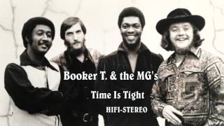 Miniatura de vídeo de "Booker T. & the MG's - Time Is Tight (HIFI-STEREO)"