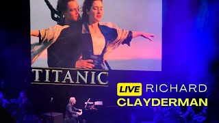 Titanic movie soundtrack live - Richard Clayderman. Timeless Romance Tour 2024