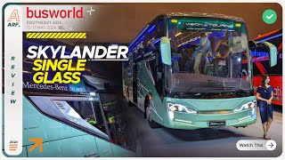 SKYLANDER SINGLE GLASS CAKEP PARAH 🤩 Inilah Skylander Vision 8 Touring Busworld Southeast Asia 2024