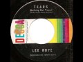 Lee roye  tears nothing but tears