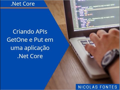 Criando api GetOne e Put em uma aplicação .Net Core - YouTube
