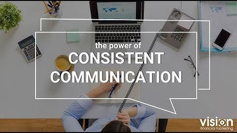 Consistent Communication Overview Video