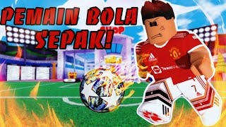 Sepak Bola Dari Langit! Pro! [Goal Kick Simulator] (Roblox Malaysia)