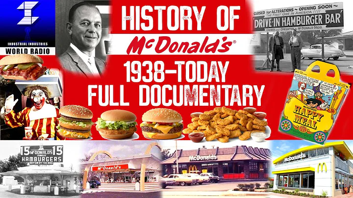 History of McDonalds 1938-Today (Full Documentary)