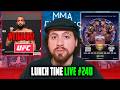 UFC VEGAS 118 WEIGH INS! MUHAMMAD VS BONFIM PREDICTIONS? UFC FREEDOM 250! - LUNCH TIME LIVE