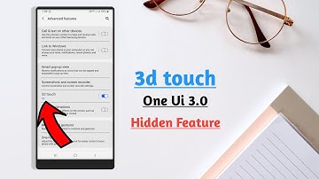 Samsung 3d touch Enable One Ui 3.0 Hidden feature (English)