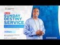 Sunday destiny service  14th april 2024