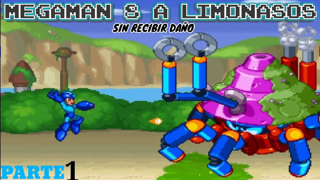 MEGAMAN 8 jefes (Solo Buster) Sin Recibir Daño. PARTE 1.