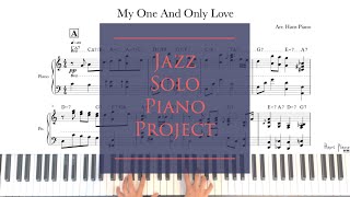 My One And Only Love/Jazz Solo Piano/download for free transcription/ arr.HansPiano /무료악보@hanspiano