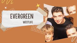 Evergreen   - Westlife (2001)