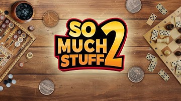 So Much Stuff 2 Collector