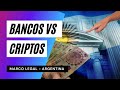 Bancos contra criptomonedas (¡Chau Bancos!)