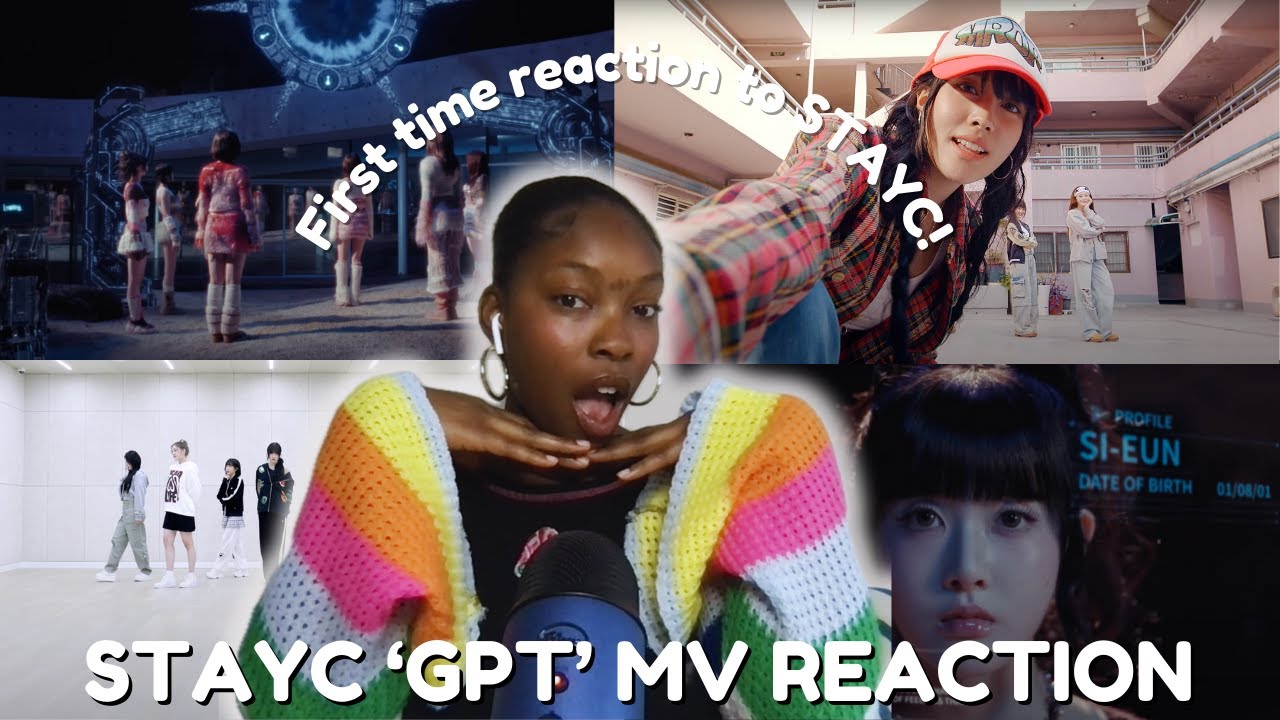 DISCOVERING STAYC FOR THE FIRST TIME | 'GPT' MV, GPT DANCE PRACTICE & 'ON THE SPOT' IN PUBLIC!