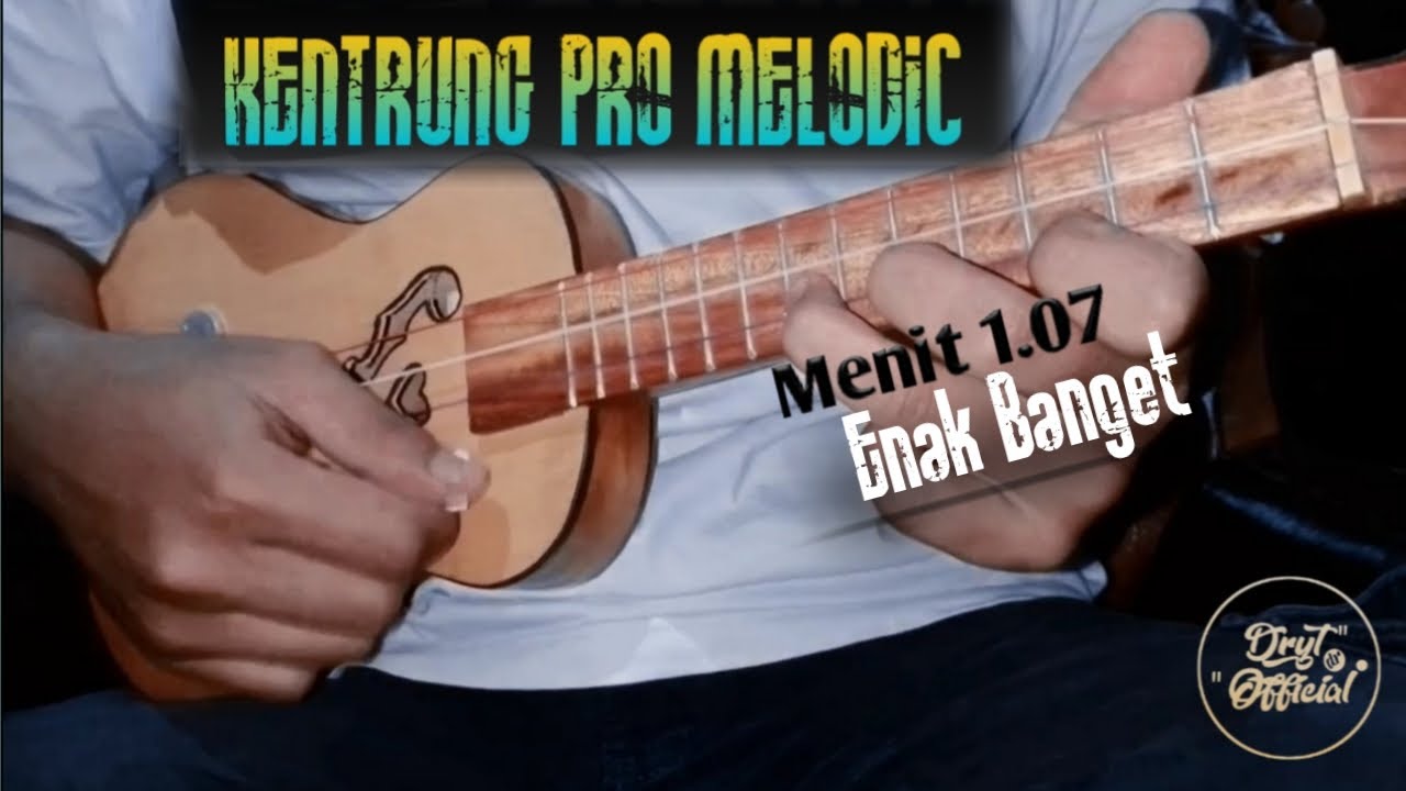 KENTRUNG PRO MELODIC - Senar 3 by DRYT Official - YouTube