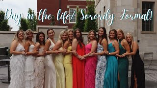 DAY IN THE LIFE/ SORORITY FORMAL VLOG