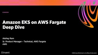 AWS re:Invent 2020: Amazon EKS on AWS Fargate deep dive Wealth