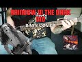 DIO - Rainbow in the Dark  (Bass Cover)