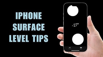 How To Use Built In Surface Level On iPhone - Advanced Strategies