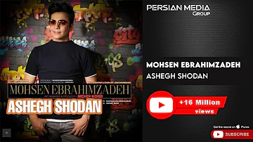 Mohsen Ebrahimzadeh - Ashegh Shodan ( محسن ابراهیم زاده - عاشق شدن )
