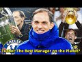 Is Chelsea&#39;s Tuchel The Best Coach In The World?