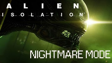 Alien: Isolation Nightmare Mode Part 2 - Can I Survive the Xenomorph?