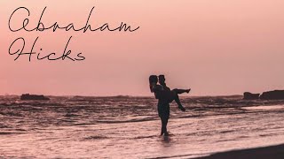 Abraham Hicks: How Do I Attract Love Not Just Sex?