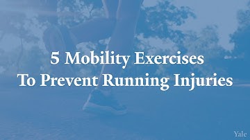 5 Mobility Exercises to Prevent Running Injuries