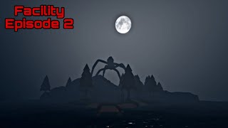 Roblox: Facility (Episode 2) Full Gameplay
