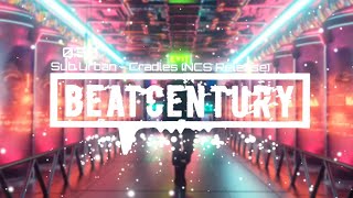 Sub Urban - Cradles (Bassboosted) [Extreme Bass] NCS Release