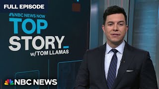 Top Story with Tom Llamas - Jan. 2 | NBC News NOW