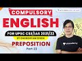 Preposition | Part 23 I Compulsory English | UPSC CSE 2022/23 | Ghanshyam Singh