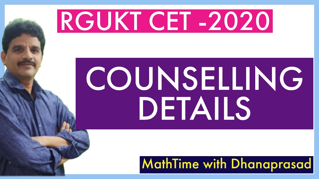 RGUKTCET-2020 MERIT LIST and COUNSELLING DETAILS | IIIT COUNSELLING |RGUKT CET RANKS and COUNSELLING