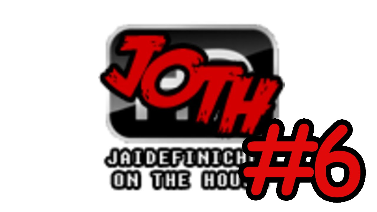 Podcast #6 Jaidefinichon On The House JOTH (Audio Alta Calidad)