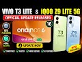 Vivo T3 Lite/ IQoo Z9 Lite 5G Officially Origin Os 6 Android 16 Update Released | New Feature 