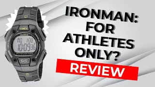 Unlocking the Allure of TIMEX Ironman: From Athletes to Everyday Heroes, a Timepiece for the Masses?